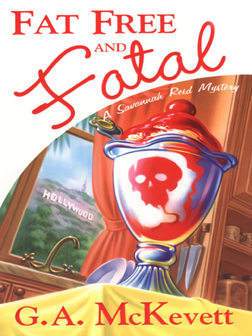 Title details for Fat Free and Fatal by G. A. McKevett - Available